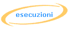 esecuzioni