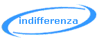 indifferenza