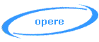 opere