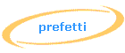 prefetti