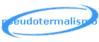 pseudotermalismo